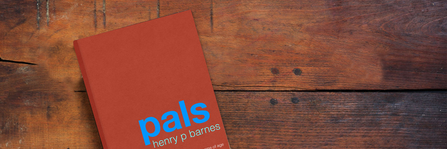 Pals Book - Henry P Barnes